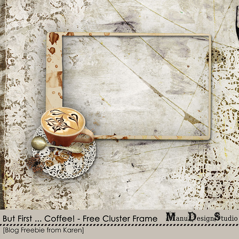 https://digital-scrap-spirit.com/manudesigns/wp-content/uploads/2019/01/manu-first-coffee-karen-blog-freebie-prev800.jpg